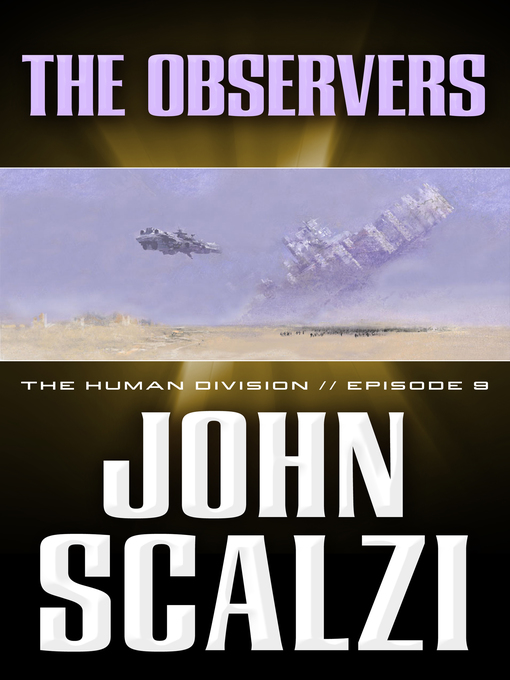 Title details for The Observers by John Scalzi - Available